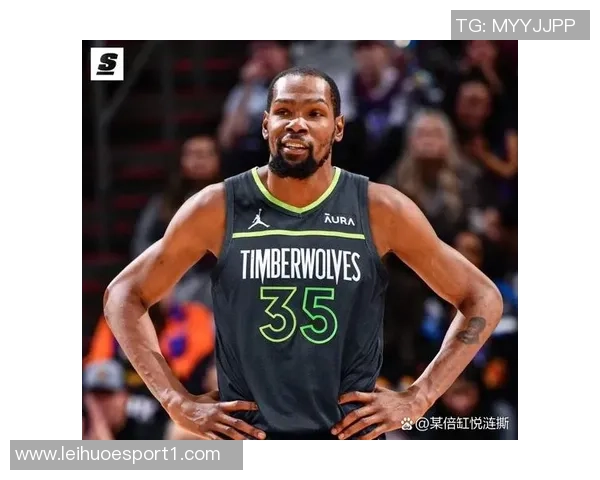 火媒：杜兰特39分助力球队逆转森林狼取得关键胜利