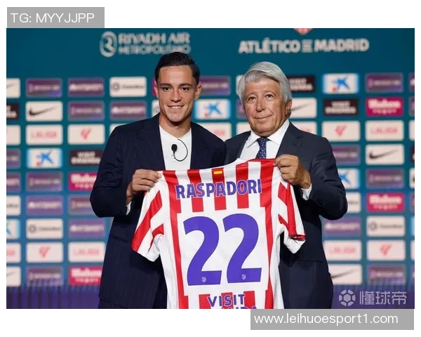 罗马与马竞达成初步协议拉斯帕多里租借加选择买断方案浮出水面 罗马与马竞达成初步协议拉斯帕多里租借加选择买断方案浮出水面